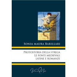 Protostoria della strega, le fonti medievali latine e romanze